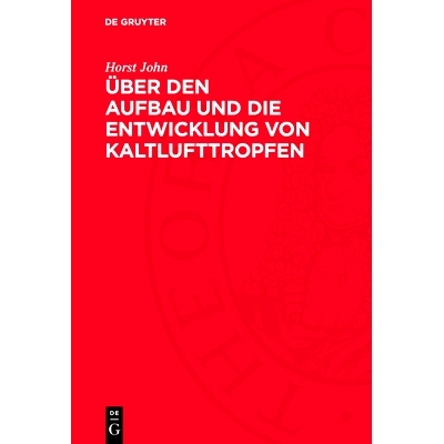 预订 Über den Aufbau und die Entwicklung von Kaltlufttropfen: (Untersuchungen auf der Grundlage des Vertikalwindfeldes)