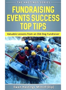预订 Fundraising Events Success Top Tips: Valuable Lessons from an Old-Dog Fundraiser: 9781540725783