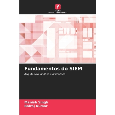 预订 Fundamentos do SIEM 9786206723608