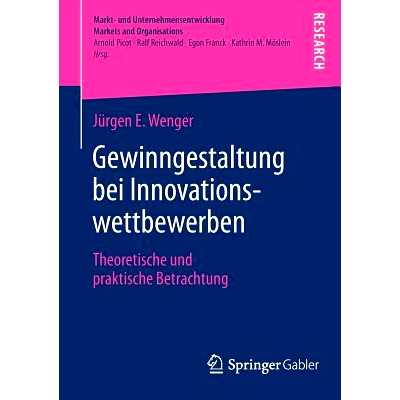 预订 Gewinngestaltung bei Innovationswettbewerben: Theoretische und praktische Betrachtung 盈余管理的创新竞赛: 978365801