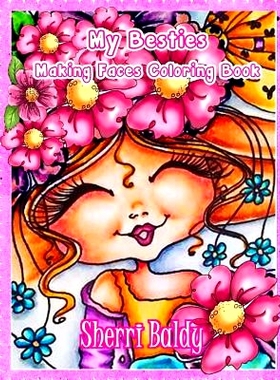 预订 Sherri Baldy My-Besties Making Faces Coloring Book: 9781945731488