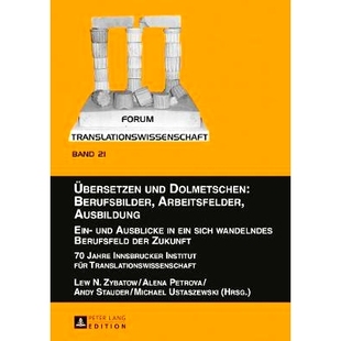 Dolmetschen Beru wandelndes Ausblicke Übersetzen und Arbeitsfelder Berufsbilder sich 预订 Ausbildung ein Ein