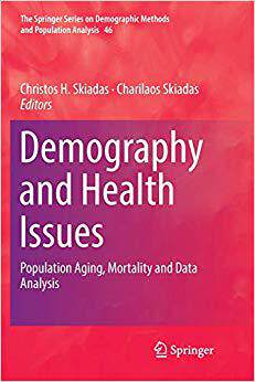 【预售】Demography and Health Issues: Population Aging, Mortality and Data Analysis