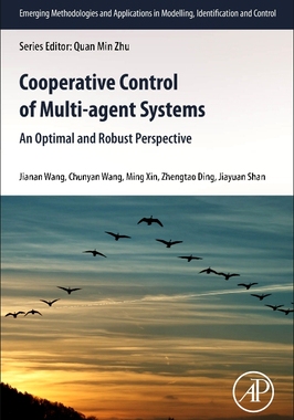 【预订】Cooperative Control of Multi-Agent Systems: An Optimal and Robust Perspective