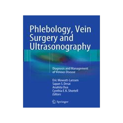 [预订]Phlebology, Vein Surgery and Ultrasonography 9783319348155