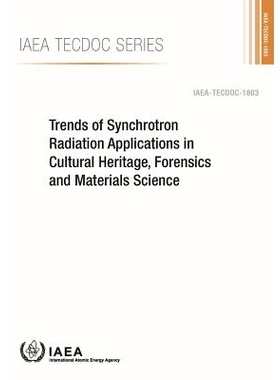 预订 Trends of Synchrotron Radiation Applications in Cultural Heritage, Forensics and Materials Science 文化遗产、取证与