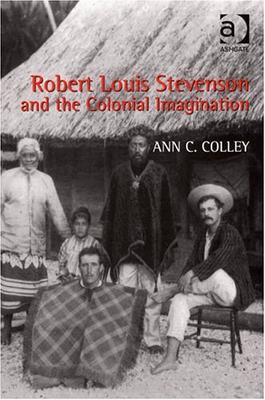 【预订】Robert Louis Stevenson and the Colonial Imagination