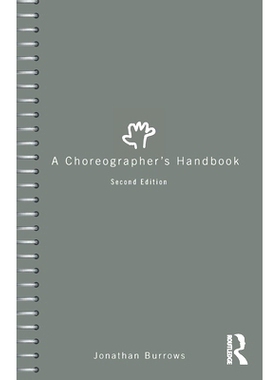 预订 A Choreographer’s Handbook: 9781032629018