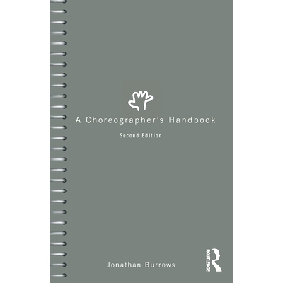 预订 A Choreographer’s Handbook: 9781032629018