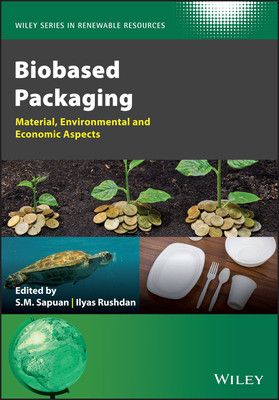 【预订】Bio-Based Packaging - Material, Environmental And Economic Aspects 9781119381075