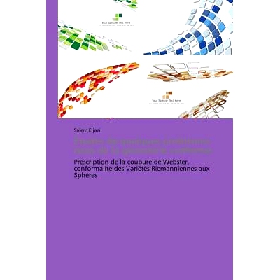 预订 Etudes de Quelques Problemes Issus de La Geometrie Conforme: 9783838178387