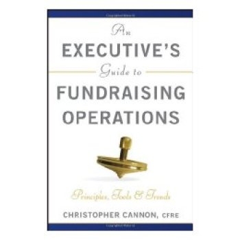 预订 An Executive’S Guide To Fundraising Operations: Principles, Tools & Trends (Afp Fund Development Series) 筹款计划