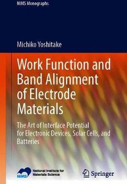 【预订】Work Function and Band Alignment of Electrode Materials