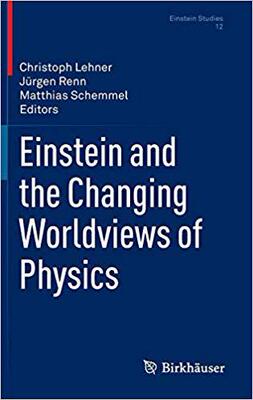 【预订】Einstein and the Changing Worldviews of Physics 9780817649395