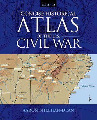 【预订】Concise Historical Atlas of the U.S. Civil War