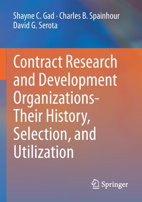 【预订】Contract Research and Development Organizations-Their History, Selection, and Utilization 9783030430757