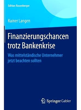 预订 Finanzierungschancen trotz Bankenkrise: Was mittelständische Unternehmer jetzt beachten sollten 银行危机下的金融机
