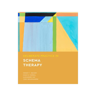 [预订]Deliberate Practice in Schema Therapy 9781433836022