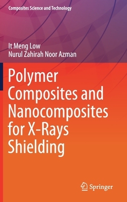 【预订】Polymer Composites and Nanocomposites for  X-Rays Shielding