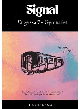 预订 Signal: Engelska 7 - Gymnasiet: Den Heltäckande Handboken till Provet i Engelska 7: 9789180800488