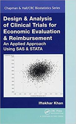 【预售】Design & Analysis of Clinical Trials for Economic Evaluation & Reimbursement