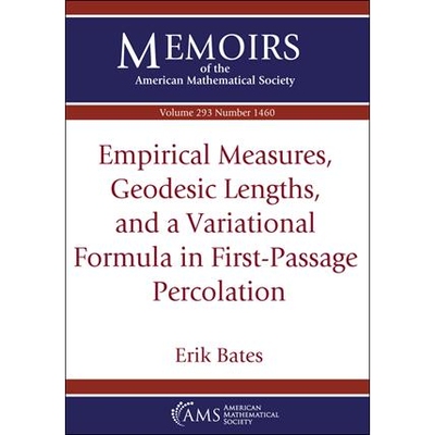 Empirical Measures, Geodesic Lengths, And A Variational Formula in First-Passage Percolation 经验度量、大地长度和*通道