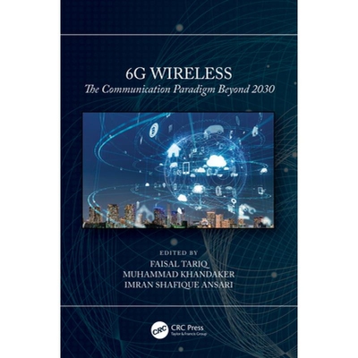 预订 6G Wireless The Communication Paradigm Beyond 2030 6G无线：2030年后的通信范式 9781032252353