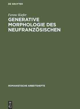 【预订】Generative Morphologie des Neufranzösischen 9783484500617