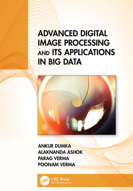 【预订】Advances in Digital Image Processing and Its Application in Data Science