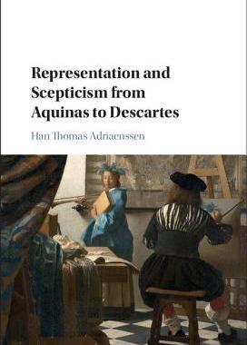 预订 Representation and Scepticism from Aquinas to Descartes