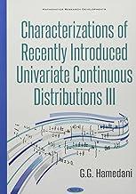 [预订]Characterizations of Recently Introduced Univariate Continuous Distributions III 9781536192971