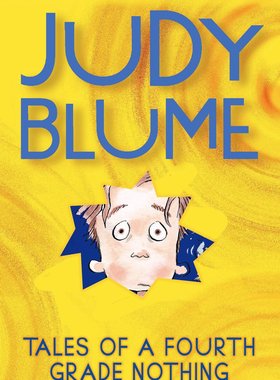 预售 英文原版 四年级的无聊事 儿童章节读物 Judy Blume 朱迪·布鲁姆 Tales of a Fourth Grade Nothing (Fudge)