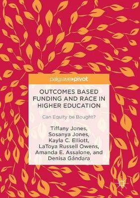 【预订】Outcomes Based Funding and Race in Higher Education