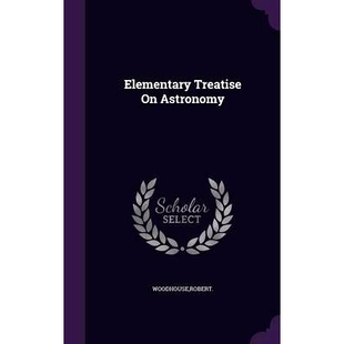 Astronomy 预订 Treatise 9781341656385 Elementary