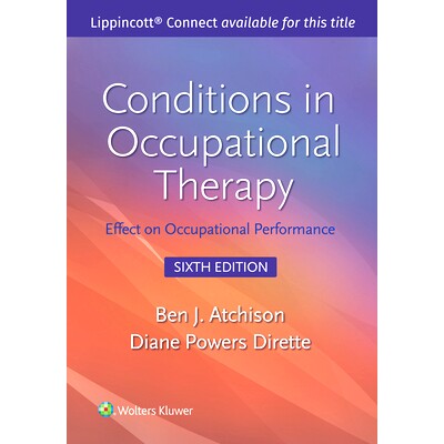 预订 Conditions in Occupational Therapy: Effect on Occupational Performance