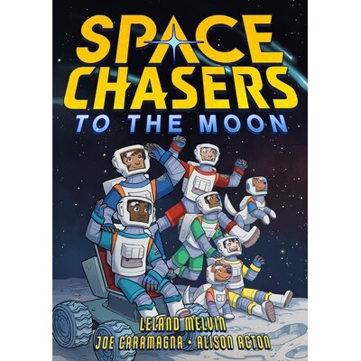 预订 Space Chasers: To the Moon 9781250782793
