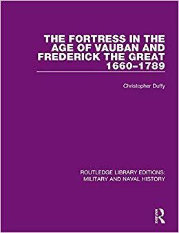 【预售】The Fortress in the Age of Vauban and Frederick the Great 1660-1789