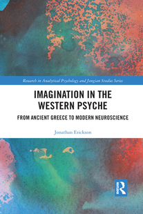 Neuroscience Modern Western 预订 Greece From the Psyche Ancient 9781032090665 Imagination