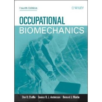 预订 Occupational Biomechanics, Fourth Edition 职业生物力学: 9780471723431