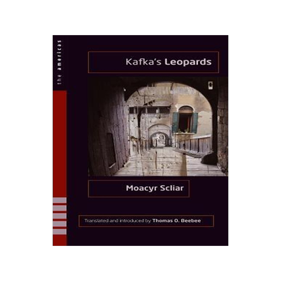 [预订]Kafka’s Leopards 9780896726963