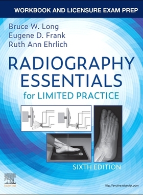 【预订】Workbook and Licensure Exam Prep for Radiography Essentials for Limited Practice