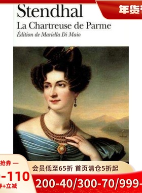 法语原版 帕尔马修道院 司汤达 法国经典爱情故事文学 法布里奇奥 La Chartreuse de Parme Stendhal
