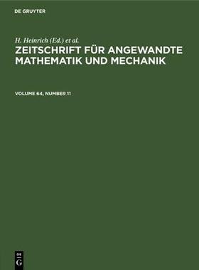 [预订]ZEITSCHR. ANGEW. MATH. MECH VOL. 64/11 ZAMM 9783112570739