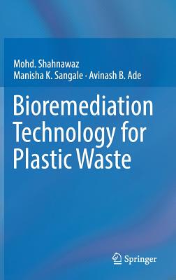 【预订】Bioremediation Technology  for Plastic Waste