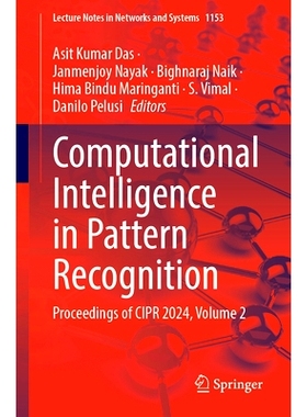 预订 Computational Intelligence in Pattern Recognition: Proceedings of CIPR 2024, Volume 2 第6届模式识别中的计算智能国际