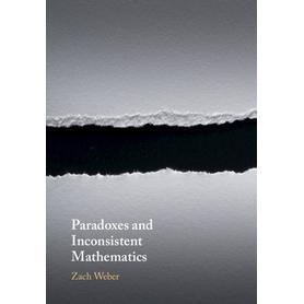 预订 Paradoxes and Inconsistent Mathematics