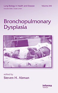 【预订】Bronchopulmonary Dysplasia