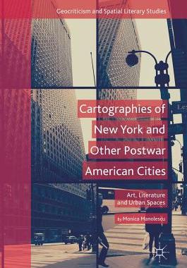 【预订】Cartographies of New York and Other Postwar American Cities
