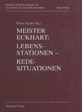 【预订】Meister Eckhart. Lebensstationen - Redesituationen 9783050031279