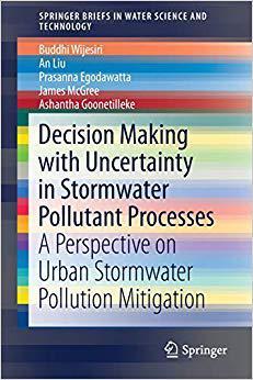【预售】Decision Making with Uncertainty in Stormwater Pollutant Processes